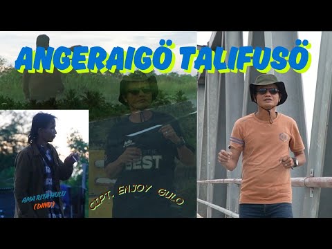 Lirik Lagu Nias Angeraigo Talifuso - Enjoy Gulo