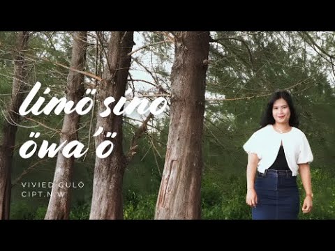 Lirik Lagu Nias Limo Sino Owao - Vivied Gulo